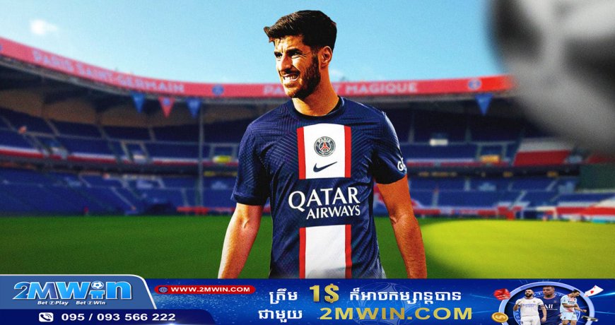 Asensio នឹងផ្ទេរទៅ PSG នៅពេលផុតកិច្ចសន្យាជាមួយ Real Madrid