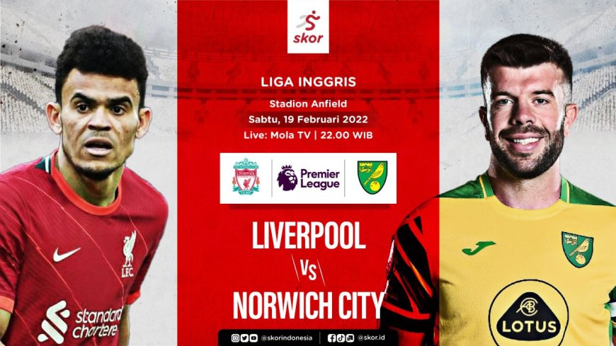 ផ្សាយបន្តផ្ទាល់ LIVERPOOL VS. NORWICH CITY ⏰វេលាម៉ោង 9:30PM ???? អត្ថាធិប្បាយដោយ៖  MC-TOM