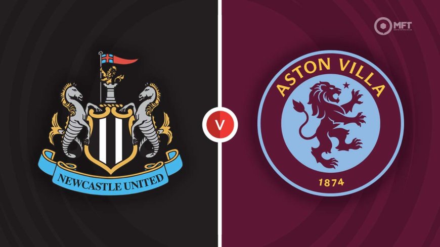 ផ្សាយបន្តផ្ទាល់ ASTON VILLA VS. NEWCASTLE UNITED ⏰វេលាម៉ោង 3:15AM អធិប្បាយដោយ : MC-Jerry