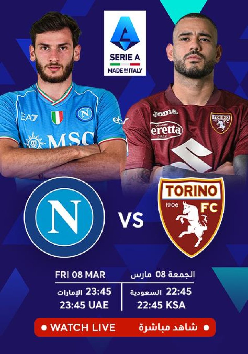 ផ្សាយបន្តផ្ទាល់ NAPOLI VS. TORINO   ⏰វេលាម៉ោង  2:45 AM អធិប្បាយដោយ : MC-Jerry